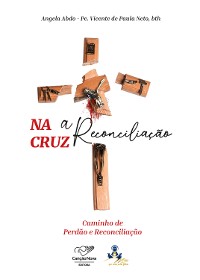 Cover Na cruz a reconciliação