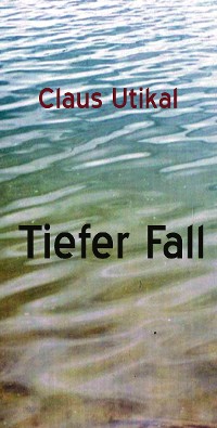 Cover Tiefer Fall