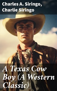 Cover A Texas Cow Boy (A Western Classic)