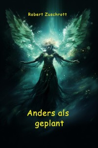 Cover Anders als geplant