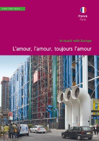 Cover France, Paris. L’amour, l’amour, toujours l’amour