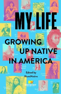 Cover My Life: Growing Up Native in America