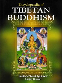 Cover Encyclopaedia of Tibetan Buddhism (Native Development in Tibetan Buddhism)