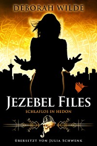 Cover Jezebel Files - Schlaflos in Hedon