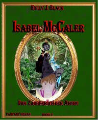 Cover Isabel McCaler und das Buch der Ahnen