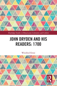 Cover John Dryden and His Readers: 1700