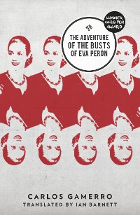 Cover The Adventure of the Busts of Eva Perón