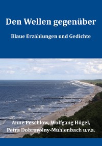 Cover Den Wellen gegenüber