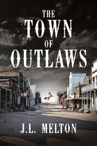 Cover The Town Of Outlaws