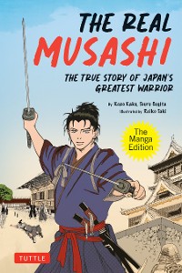 Cover Real Musashi: The Manga Edition