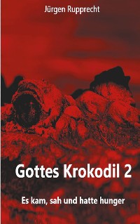 Cover Gottes Krokodil 2