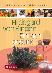 Cover Hildegard von Bingen – Einfach gesund