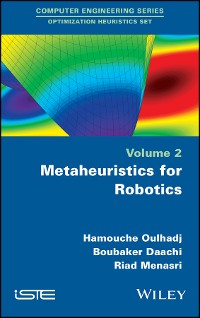 Cover Metaheuristics for Robotics