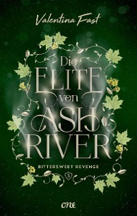 Cover Die Elite von Ashriver - Bittersweet Revenge