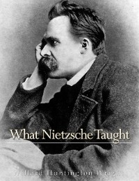 Cover What Nietzsche Taught