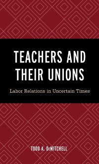 Cover Teachers and Their Unions