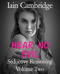 Cover Seductive Reasoning Volume Two