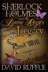 Cover Sherlock Holmes and the Lyme Regis Legacy