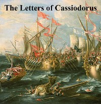 Cover The Letters of Cassiodorus
