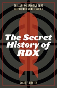Cover Secret History of RDX