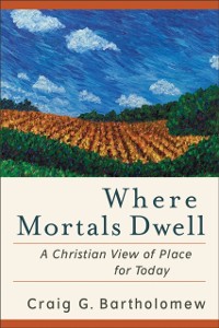 Cover Where Mortals Dwell