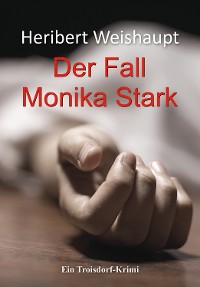 Cover Der Fall Monika Stark