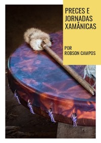 Cover Preces E Jornadas Xamânicas