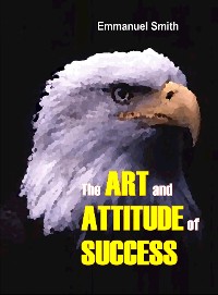 Cover The Art and Attitude of Success