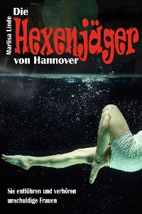 Cover Die Hexenjäger von Hannover