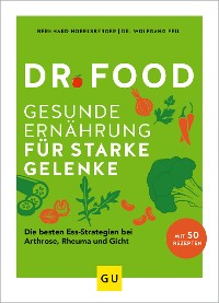 Cover Dr. Food - Gesunde Ernährung für starke Gelenke