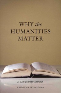 Cover Why the Humanities Matter