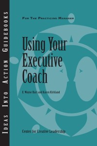 Cover Using Your Executive Coach