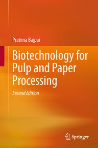 Cover Biotechnology for Pulp and Paper Processing