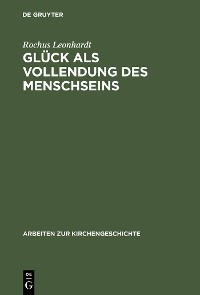 Cover Glück als Vollendung des Menschseins