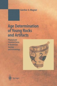 Cover Age Determination of Young Rocks and Artifacts