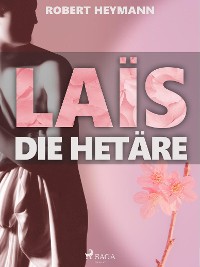 Cover Laïs. Die Hetäre