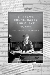 Cover Britten’s Donne, Hardy and Blake Songs