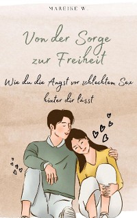 Cover Von der Sorge zur Freiheit