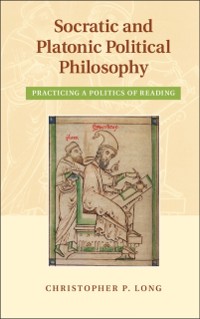 Cover Socratic and Platonic Political Philosophy