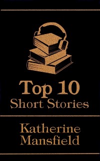 Cover Top 10 Short Stories - Katherine Mansfield