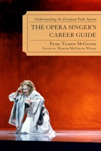 Cover Opera Singer's Career Guide