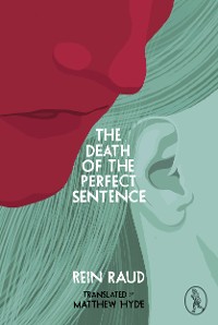 Cover The Death of the Perfect Sentence