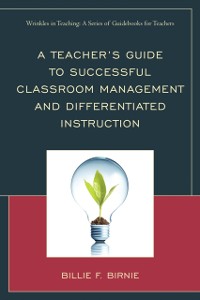Cover Teacher's Guide to Successful Classroom Management and Differentiated Instruction