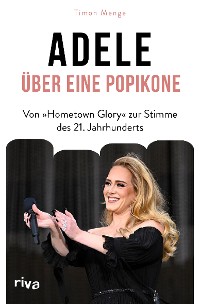 Cover Adele – Über eine Popikone