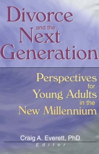 Cover Divorce and the Next Generation