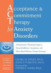 Cover Acceptance and Commitment Therapy for Anxiety Disorders