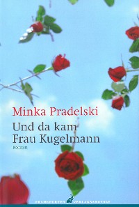 Cover Und da kam Frau Kugelmann