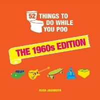 Cover 52 Things to Do While You Poo