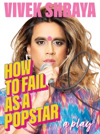 Cover How to Fail as a Popstar