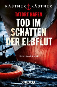 Cover Tatort Hafen - Tod im Schatten der Elbflut
